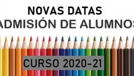 NOVAS DATAS PROCESO DE ADMISIÓN CURSO 2020-21